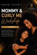 Mommy & Curly me Workshop